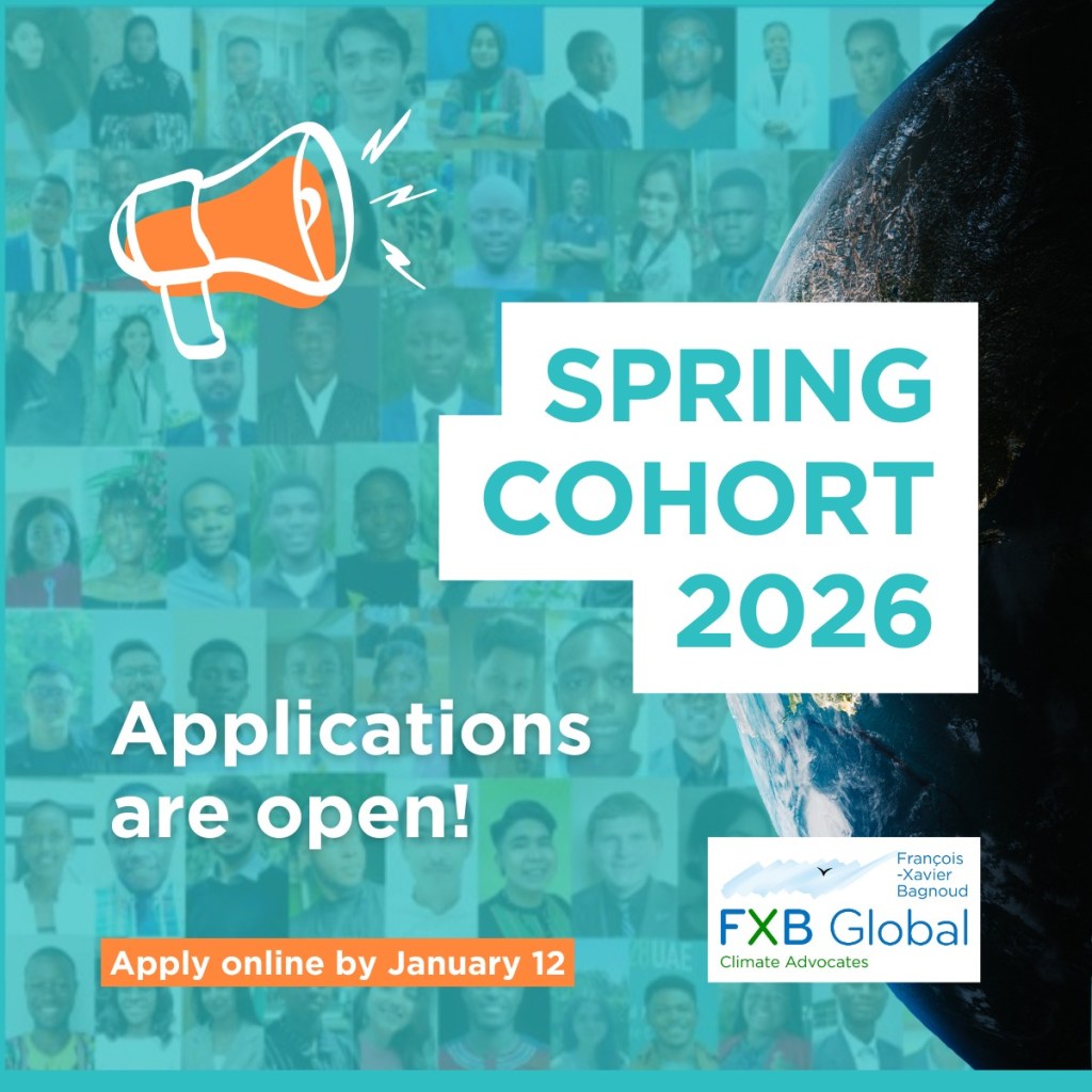 🌱 Les candidatures sont désormais ouvertes pour la cohorte de printemps du programme FXB Climate Advocates&nbsp;!