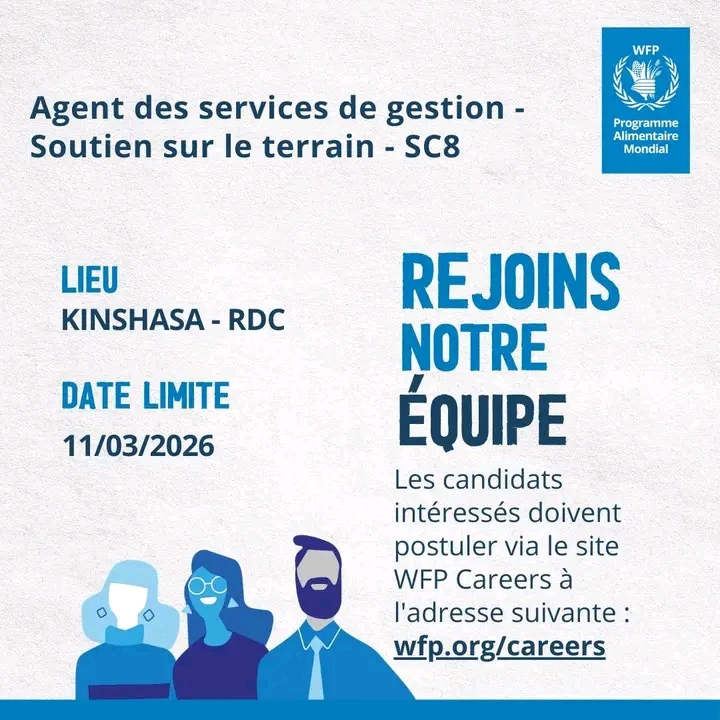 Opportunité de Carrière : Le PAM recrute un(e) Agent des services de gestion à Kinshasa&nbsp;!