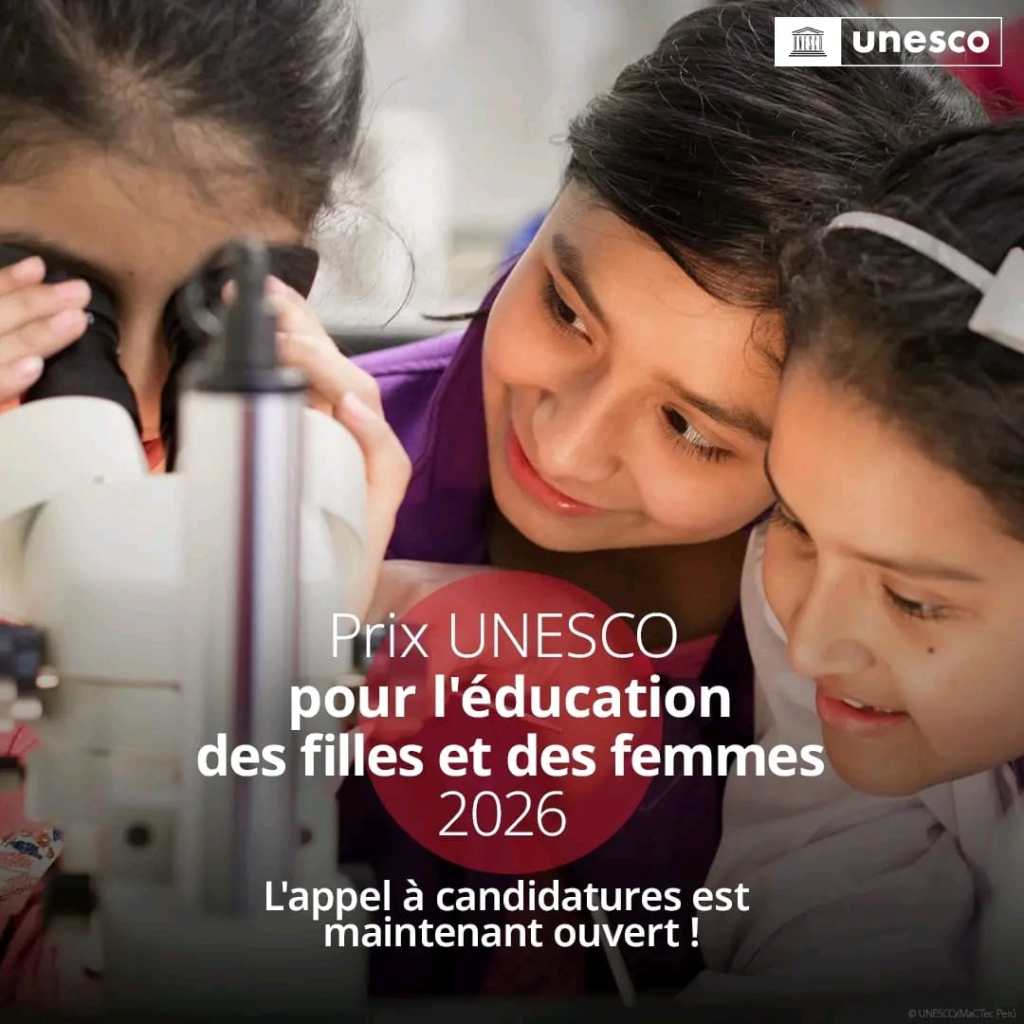 Opportunité : Candidatures ouvertes pour le Prix UNESCO 2026 pour l&rsquo;éducation des filles et des&nbsp;femmes